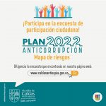 Encuesta del Plan Anticorrupción y mapa de riesgos 2022